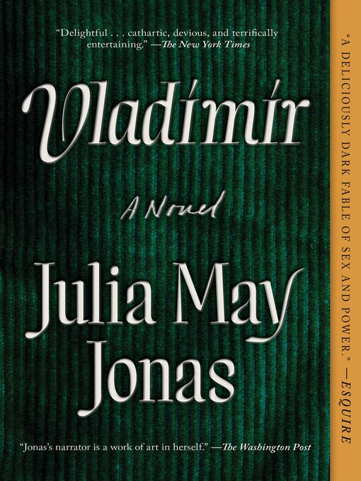 Title details for Vladimir: a Novel by Julia May Jonas - Available